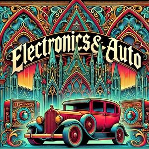 🦇Electronics & Auto🦇